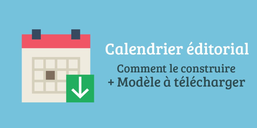 Calendrier éditorial