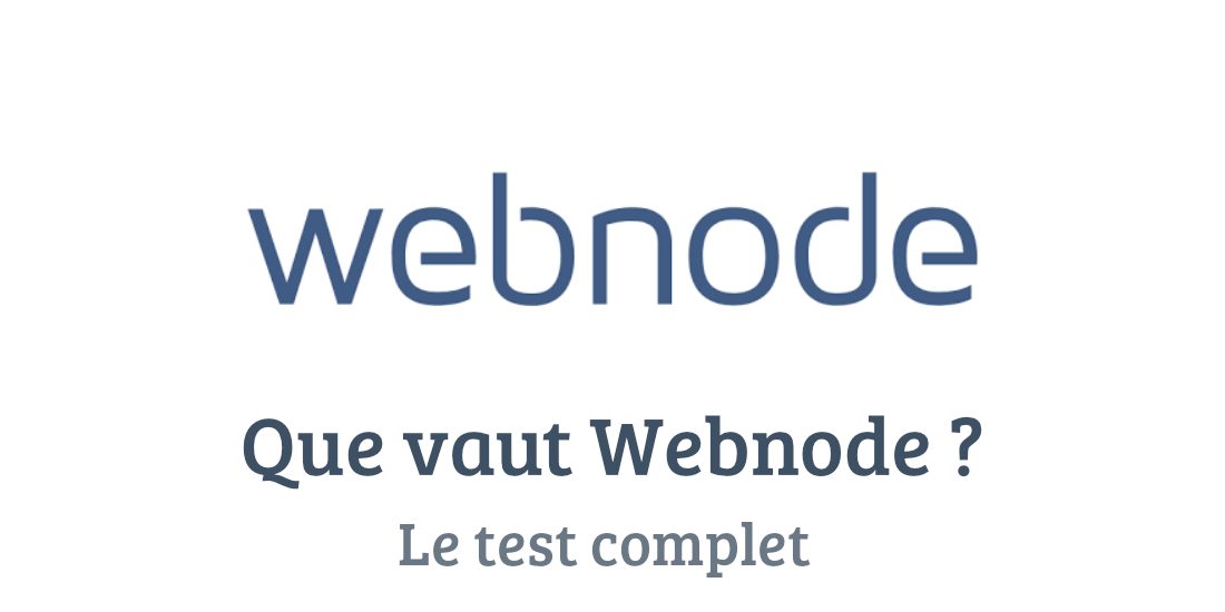 Webnode : Test complet et avis