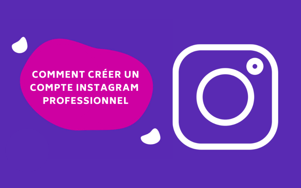Compte professionnel Instagram
