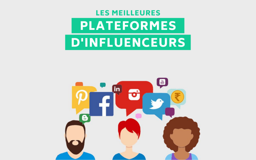 Les meilleures plateformes d'influenceurs