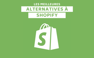 Top 10 des alternatives à Shopify pour créer votre boutique en ligne