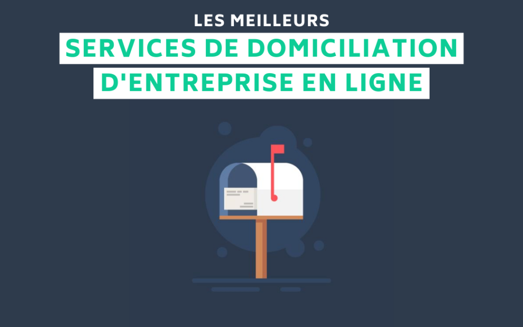Domiciliation entreprise en ligne