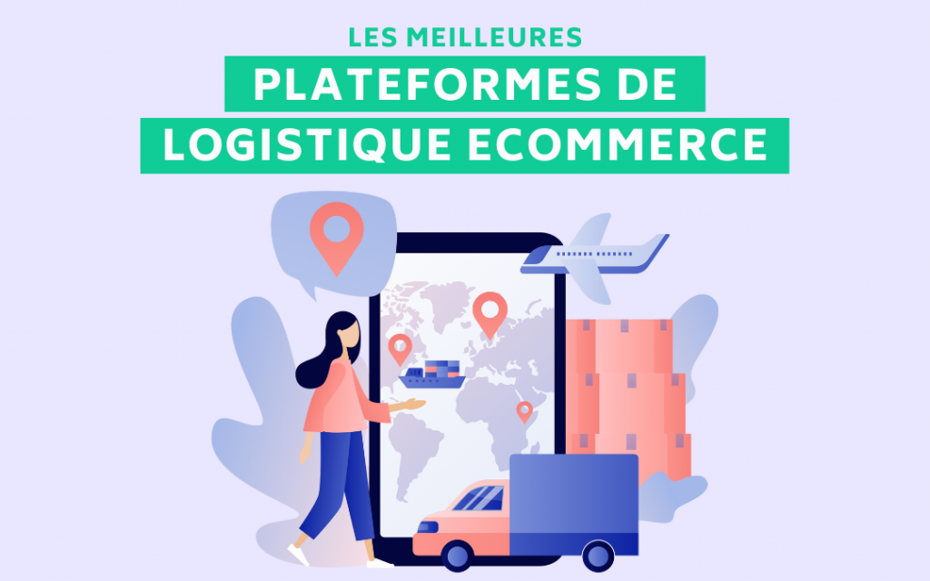 Plateformes logistique ecommerce