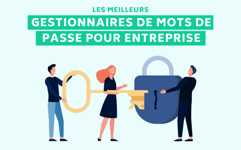 Gestionnaires mots de passe entreprise