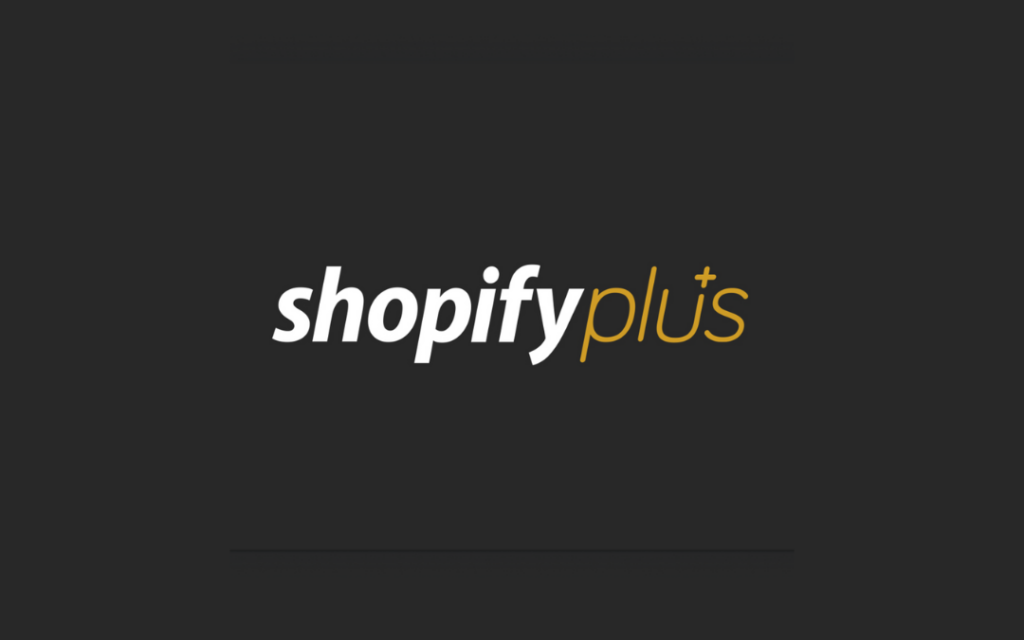 Shopify Plus
