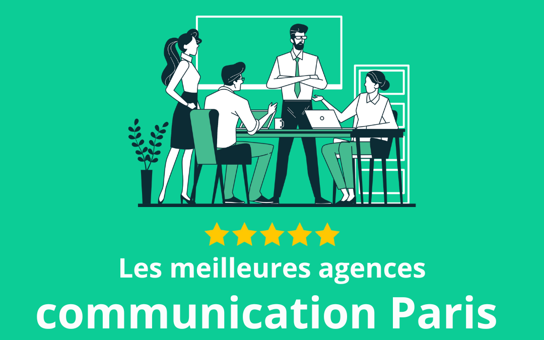Agences communication Paris