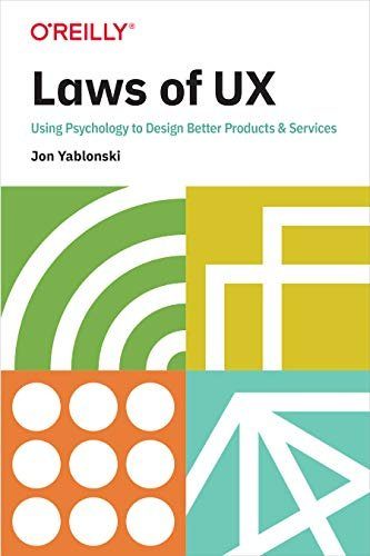 Laws of UX - Yablonski, Jon