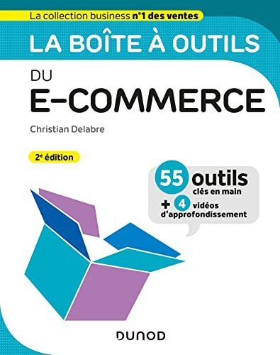 La boîte à outils du e-commerce - Delabre, Christian