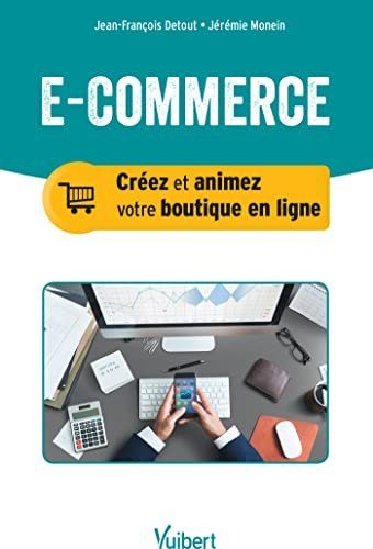 E-commerce - Monein, Jérémie, DETOUT, Jean-François