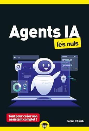 Les Agents IA pour les Nuls - Ichbiah, Daniel