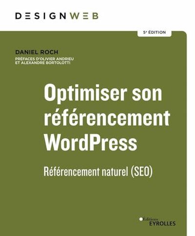Optimiser son référencement WordPress - Roch, Daniel