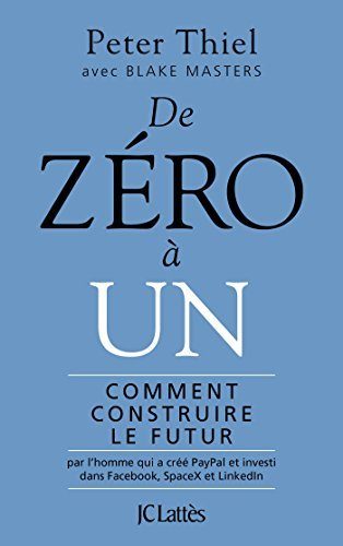 De zéro à un - Thiel, Peter