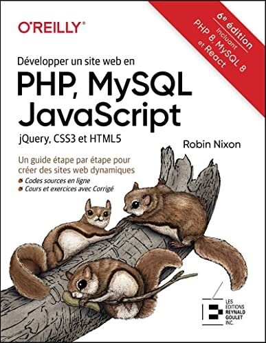 Développer un site web en PHP, MySQL JavaScript jQuery, CSS3 et HTML5 - Nixon, Robin