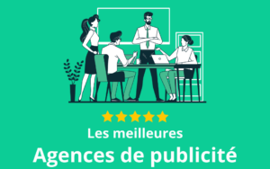 Les 12 meilleures agences de publicité en France